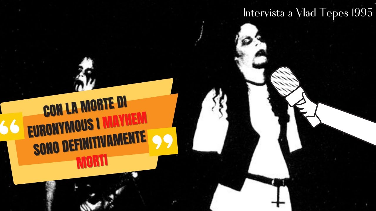 Vi traduco l'intervista a Vlad Tepes - La storia del black metal
