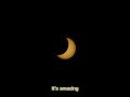 Share the total solar eclipse with you!