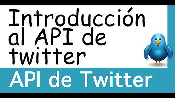 API de Twitter - Introducción