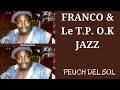 FRANCO & Le T P O K JAZZ  -PEUCH DEL SOL