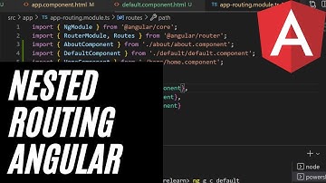 Nested Routing in Angular - Adding Nested Routing - Relearning Angular Part 12