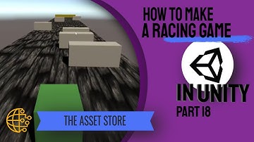 Unity 3D Racing Game Part 18: The Asset Store