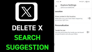 How To Delete Search Suggestion On X (Twitter)