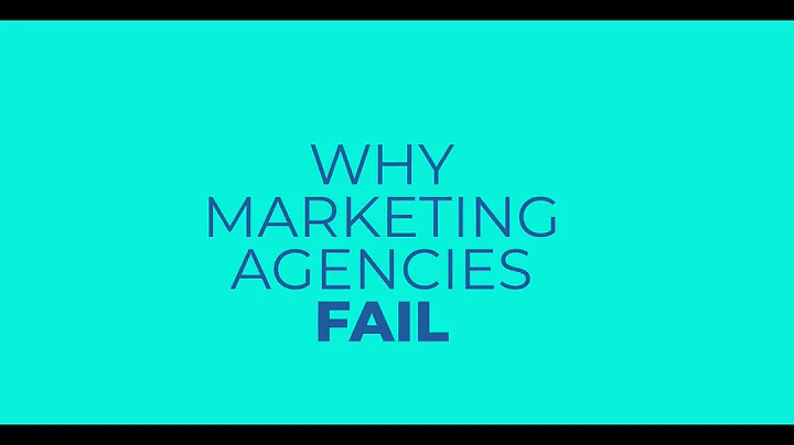 Why Most Marketing Agencies Fail