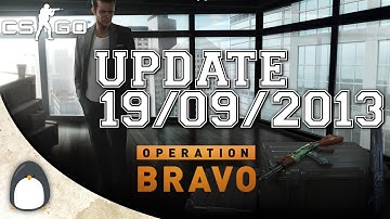 CS:GO - "Bravo" Update 19/09/2013