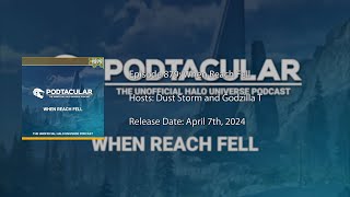 Podtacular 879: When Reach Fell