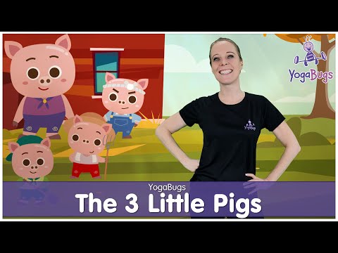 YogaBugs | The 3 Little Pigs Mini Yoga Story Adventure | Kids Yoga