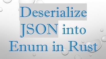 Deserialize JSON into Enum in Rust