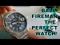 Ball Fireman Racer - The Perfect Watch?