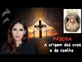 A origem do coelho e dos ovos de páscoa