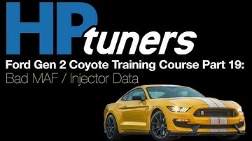 HP Tuners Ford Gen 2 Coyote Training Part 19: Bad MAF / Injector Data | Evans Performance Academy