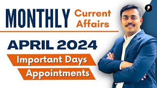 April 2024  Important Days & Themes | Appointments | Monthly Current Affairs by Parcham Classes