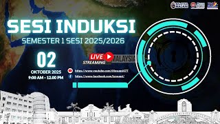 SESI INDUKSI PELAJAR BAHARU SEMESTER 1 SESI 2025/2026