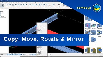 COMOSYS General Tutorials -  Copy, Move, Rotate & Mirror functions