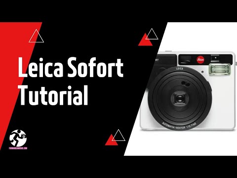 Leica Sofort Instant Instax Mini Film Camera Tutorial | Forward Cameras Vintage Film Camera Channel
