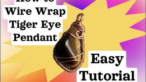 HOW TO WIRE WRAP ODD SHAPED CRYSTALS: DIY Copper Wire & Tiger Eye Pendant BEGINNERS 10 MIN Tutorial