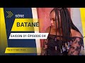 Srie batan pisode 04 2bproduction