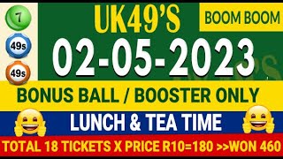 2/5/2023 UK 49s Bonus Ball for today UK 49 Lunchtime and Teatime Bonus today Win UK 49 today bonus