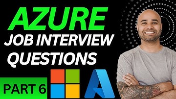 Azure Interview Part 6 Questions and Answers (Beginner to Advanced) – Land Your Dream Azure Job