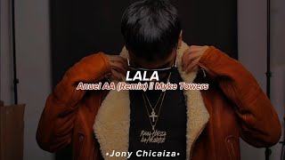 Anuel AA - LALA Remix (Letra/Lyrics)
