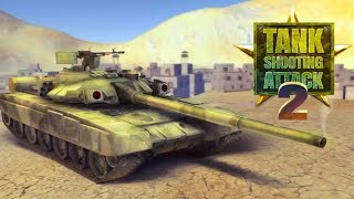 Tank Shooting Attack 2