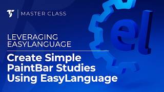 Create Simple PaintBar Studies Using EasyLanguage