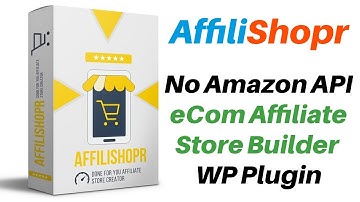 AffiliShopr Review Demo Bonus - No Amazon API eCom Affiliate Store Builder WP Plugin