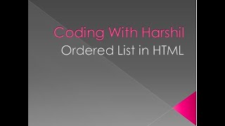 Ordered List with Practically Implementation || HTML || Coding With Harshil