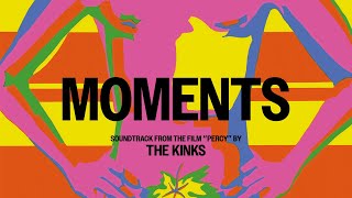 The Kinks - Moments (Official Audio)