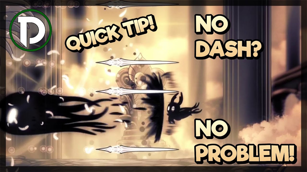 QUICK TIP! - No Dash? No Problem! - Hollow Knight - YouTube