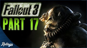 Fallout 3 (PS3) Playthrough | Part 17 (No Commentary)