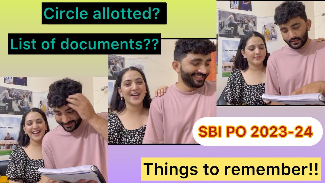 SBI PO JOINING PROCESS 🏦 || Circle Allotment || Preference?? || LIST OF DOCUMENTS 📃