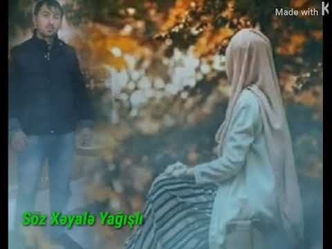 Vusal Qazaxli  Xeyalimiz 2019 soz Xəyalə Yagışlı