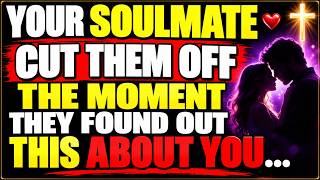✨ Your Soulmate Cut Them Off The Moment They Found Out This About You... 💞✨ | angel messages screenshot 4