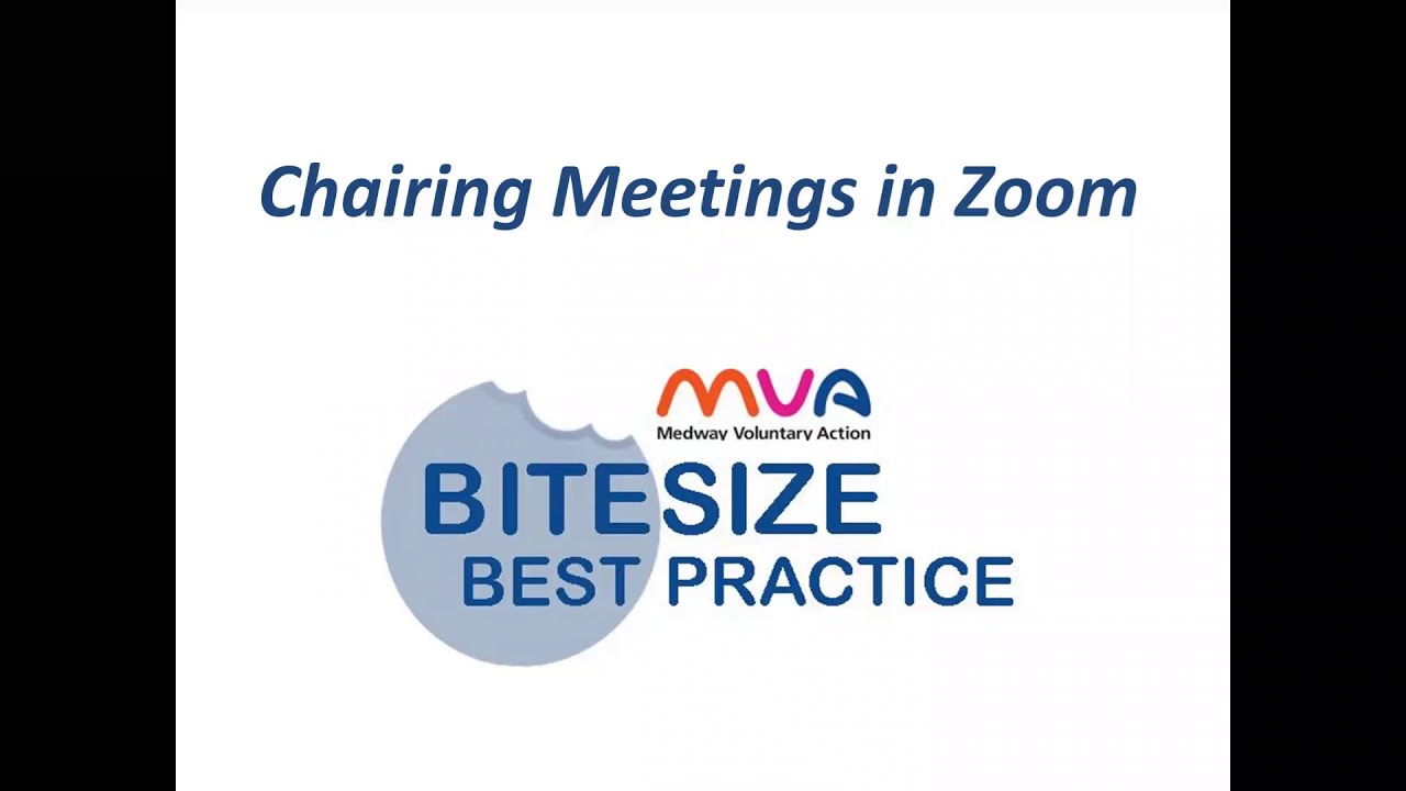 MVA Bitesize Chairing meetings in zoom