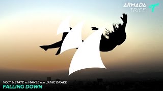 Volt & State vs Manse feat. Jamie Drake - Falling Down (Original Mix)