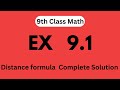 9th class math exercise 9.1 Topic distance formulas complete solution