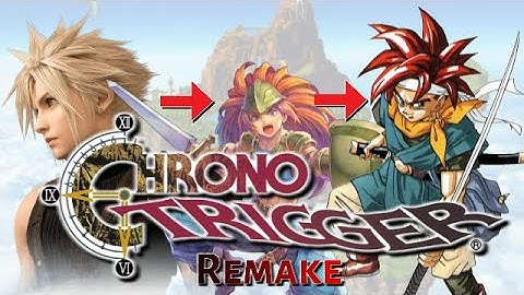 Did Square Enix Just HINT At A Chrono Trigger Remake?