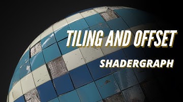 Unity SHADERGRAPH Episode 8: TilingAndOffset