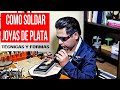 COMO SOLDAR JOYAS DE PLATA ( how to silver solder jewellery )