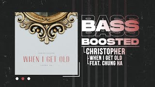 Christopher, CHUNG HA (크리스토퍼, 청하) - When I Get Old [BASS BOOSTED] Resimi