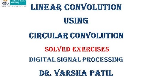 Linear convolution using Circular Convolution