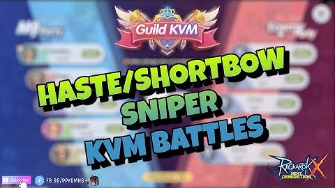 Haste/Shortbow Sniper KVM battles EP1