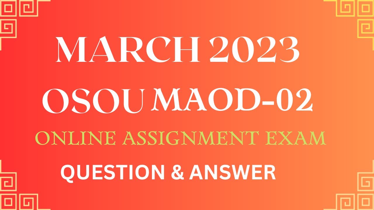 osou online assignment exam 2023