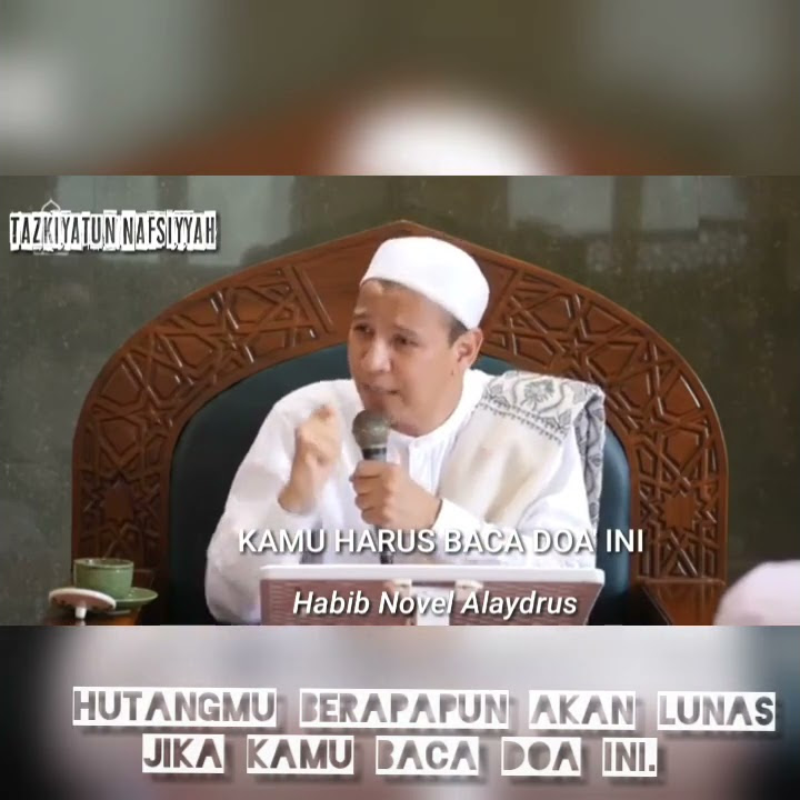 DOA' PELUNAS HUTANG - Habib Novel Alaydrus