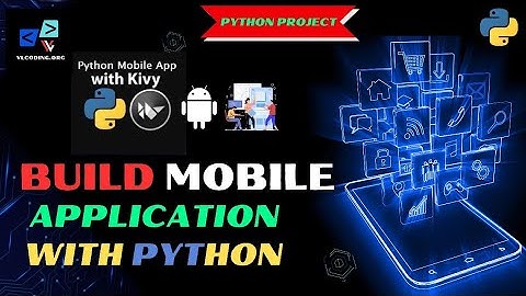 Python Project || Build a Mobile Application With the Kivy Python Framework - no Talking
