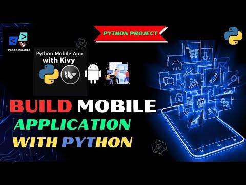 Python Project || Build a Mobile Application With the Kivy Python ...