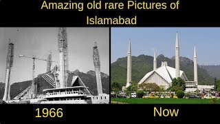 Amazing old rare Pictures of Islamabad | Capital of Pakistan