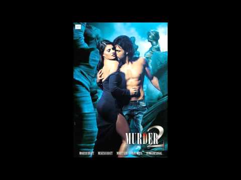 Murder 2 - Phir Mohabbat  (Full song)  Emraan hashmi and jacqueline fernandez  2011