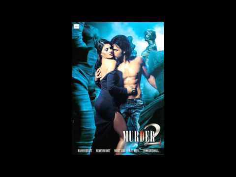 Murder 2 - Phir Mohabbat(Full song)Emraan hashmi and jacqueline fernandez2011